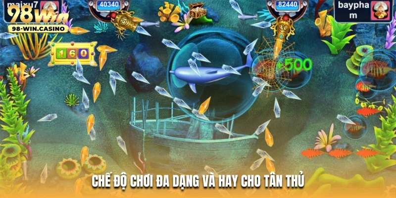 Chế độ chơi đa dạng và hay cho tân thủ